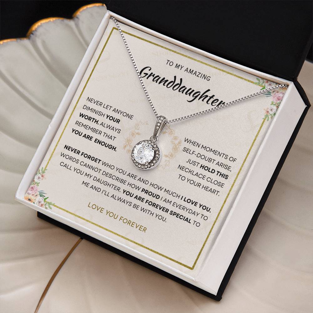 Granddaughter - You Are Enough - Eternal Hope Necklace
